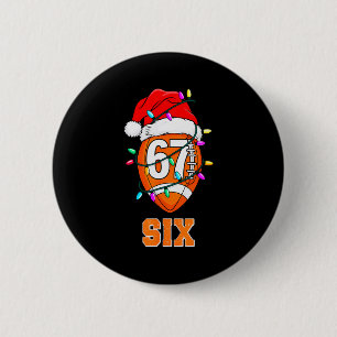 67endy Xmas Football – Six & Seven Matching Co 6 Cm Round Badge