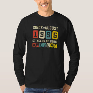 67th Birthday Awesome Since August 1955 Vintage T-Shirt