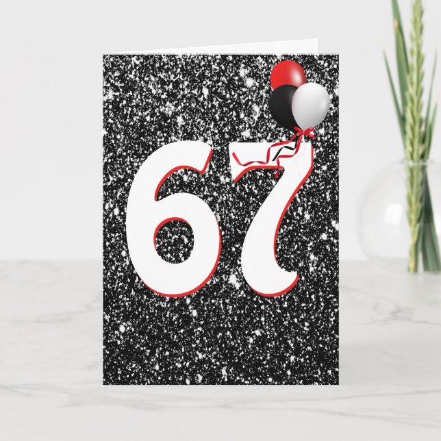 67th Birthday Balloons on Black Glitter  Card (Front)