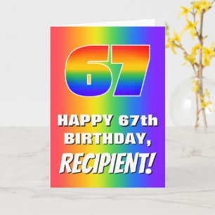 67th Birthday: Colourful, Fun Rainbow Pattern # 67 Card