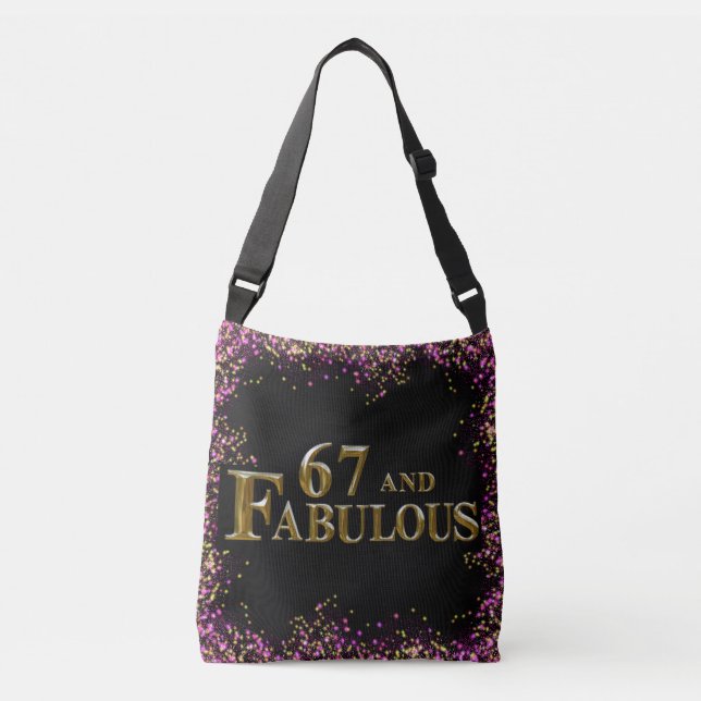 67th Birthday  Crossbody Bag (Front)