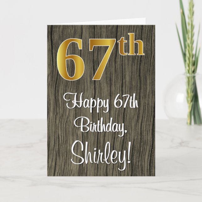 67th Birthday: Elegant Faux Gold Look #, Faux Wood Card (Front)