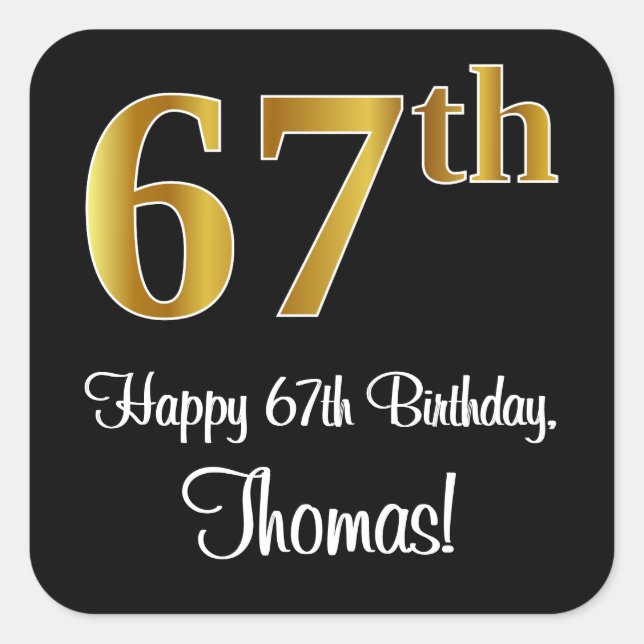 67th Birthday – Elegant Luxurious Faux Gold Look # Square Sticker (Front)