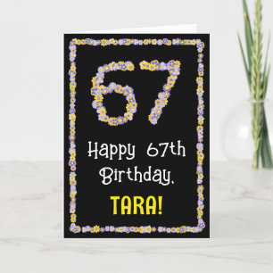 67th Birthday: Floral Flowers Number, Custom Name Card
