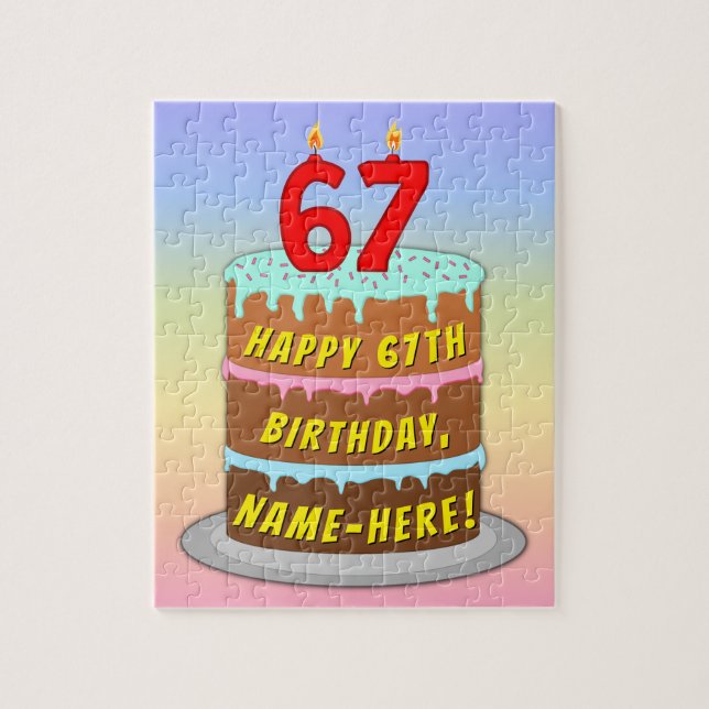 67th Birthday: Fun Cake and Candles + Custom Name Jigsaw Puzzle (Vertical)