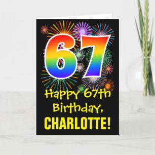 67th Birthday: Fun Fireworks Pattern + Rainbow 67 Card