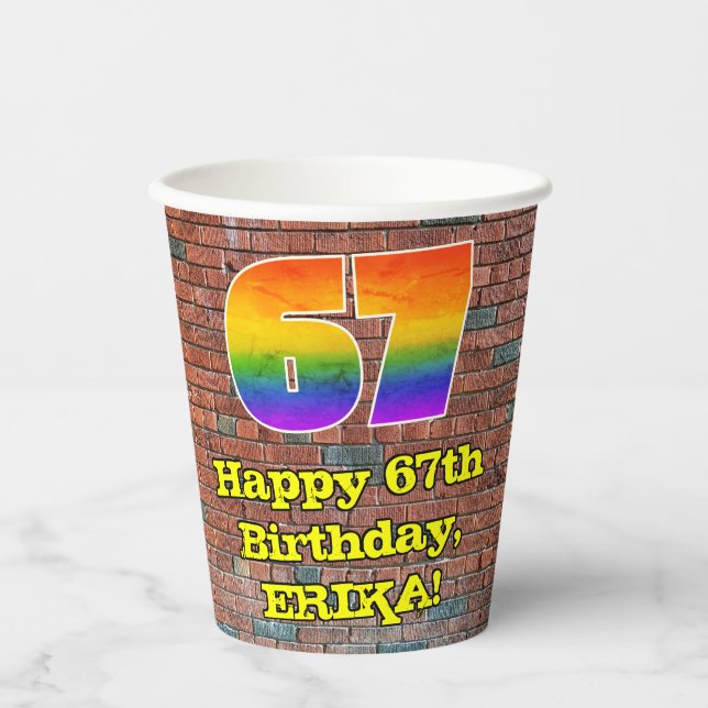 67th Birthday: Fun Graffiti-Inspired Rainbow 67 Paper Cups (Front)