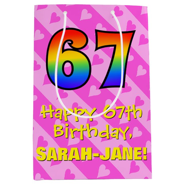 67th Birthday: Fun Pink Hearts Stripes; Rainbow 67 Medium Gift Bag (Front)