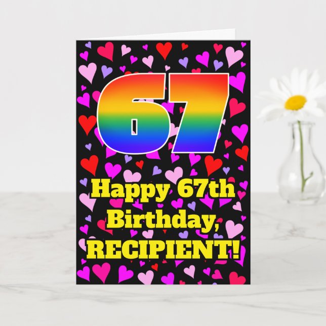 67th Birthday: Loving Hearts Pattern, Rainbow # 67 Card (Small Plant)
