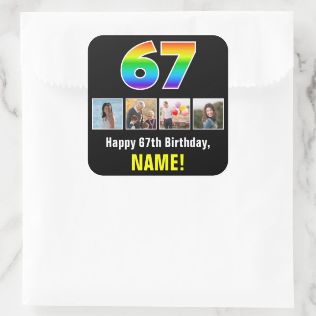 67th Birthday: Rainbow “67”; Custom Photos & Name Square Sticker (Bag)
