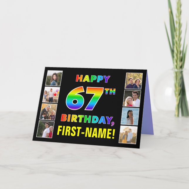 67th Birthday: Rainbow Text, Custom Photos & Name Card (Front)