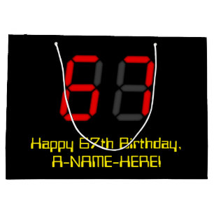 67th Birthday: Red Digital Clock Style "67" + Name Large Gift Bag
