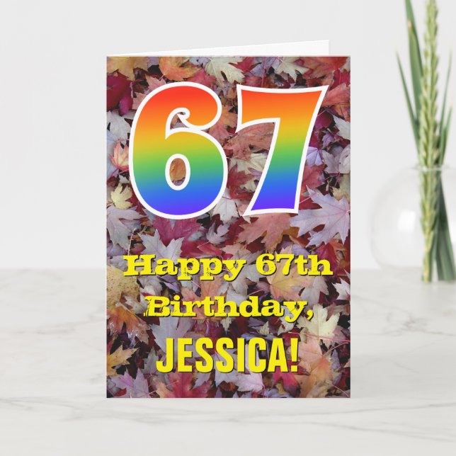 67th Birthday; Rustic Autumn Leaves; Rainbow "67" Card (Front)