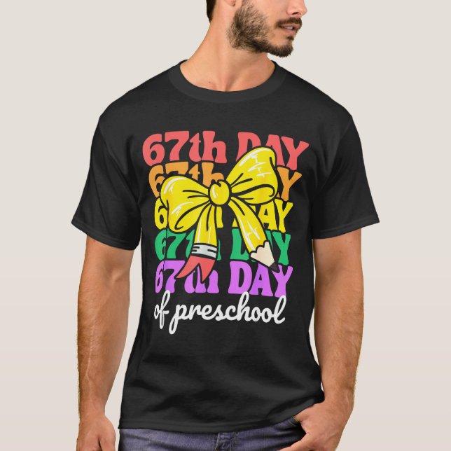 67th Day Of Preschool Girls Coquette Bow 67 Days O T-Shirt (Front)