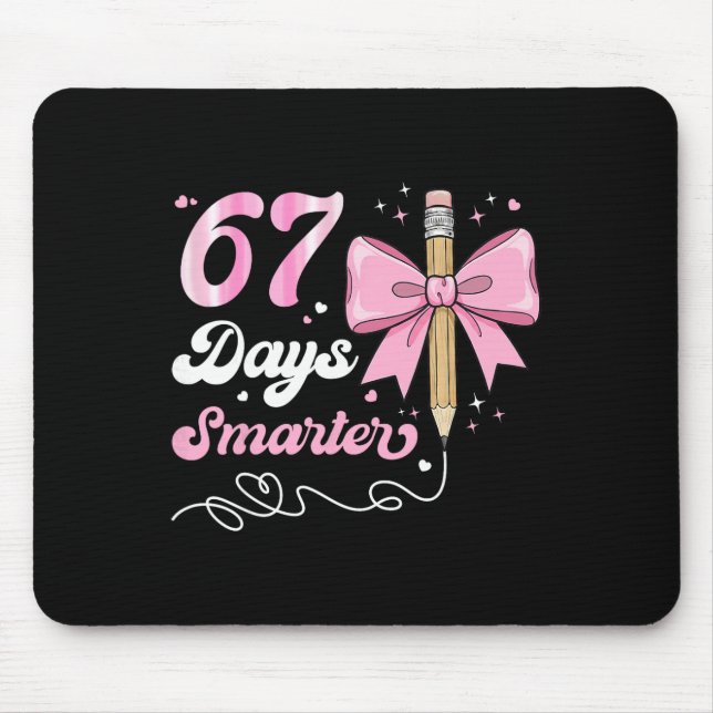 67th Day Of School 67 Days Smarter Coquette Bow Te Mouse Mat (Front)