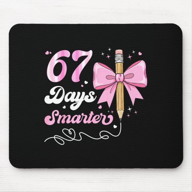 67th Day Of School 67 Days Smarter Coquette Bow Te Mouse Mat (Front)
