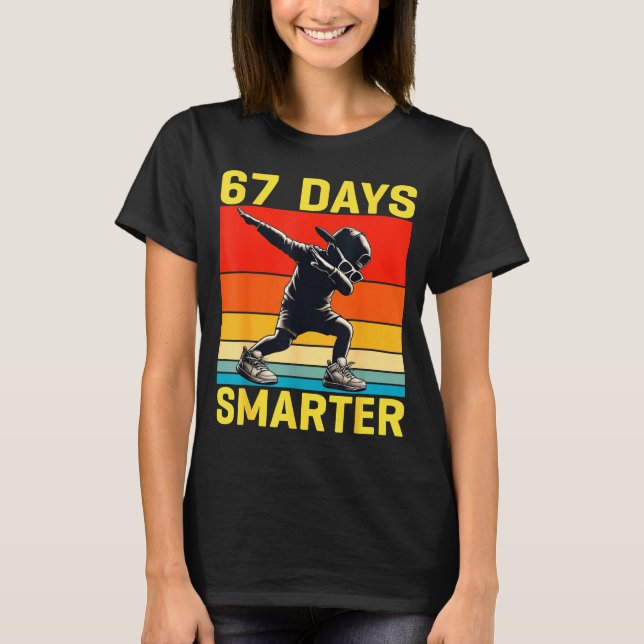 67th Day Of School 67 Days Smarter Dabbing Six Sev T-Shirt (Front)