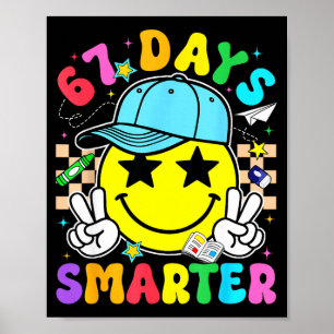 67th Day Of School 67 Days Smarter Teacher Boy Gir Poster