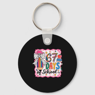 67th Day Of School 67 Six Seven Math Teacher Key Ring