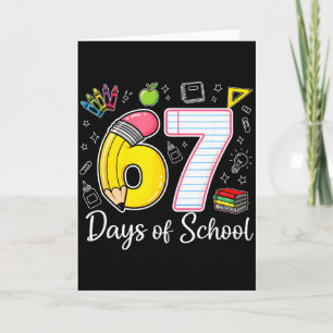 67th Day Of School 67 Six Seven Math Teacher Kids  Card