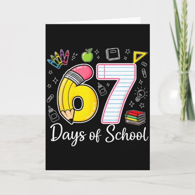 67th Day Of School 67 Six Seven Math Teacher Kids  Card (Front)