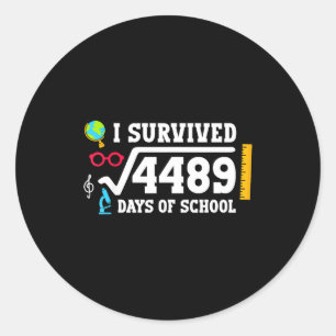 67th Day Of School 67 Square Root 4489 Six Seven B Classic Round Sticker