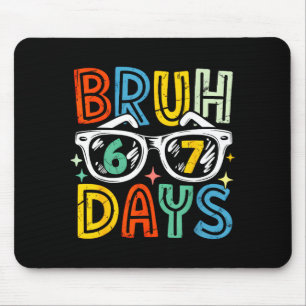 67th Day Of School Bruh 67 Days Of School Sungles Mouse Mat