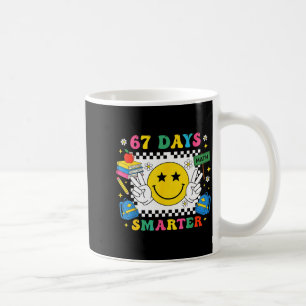 67th Day Of School Funny 67 Days Smarter Teacher B Coffee Mug