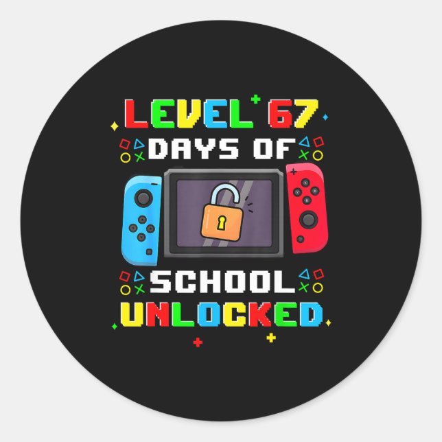67th Day Of School Level 67 Days Of School Unlocke Classic Round Sticker (Front)