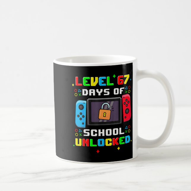 67th Day Of School Level 67 Days Of School Unlocke Coffee Mug (Right)
