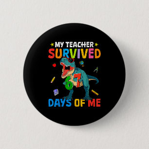 67th Day Of School My Teacher Survived 67 Days Boy 6 Cm Round Badge