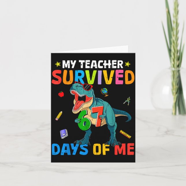 67th Day Of School My Teacher Survived 67 Days Boy Card (Front)