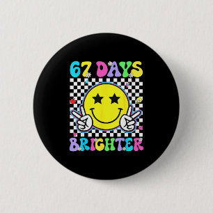 67th Day Of School Shirt 67 Days Brighter Teacher 6 Cm Round Badge