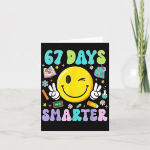 67th Day Of School Shirt 67 Days Smarter Teacher B Card