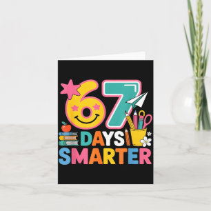 67th Day Of School Shirt 67 Days Smarter Teacher B Card