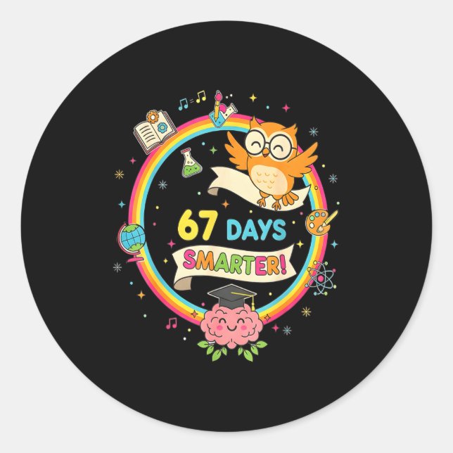 67th Day Of School Shirt 67 Days Smarter Teacher B Classic Round Sticker (Front)