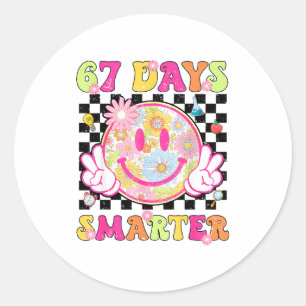 67th Day Of School Shirt 67 Days Smarter Teacher B Classic Round Sticker