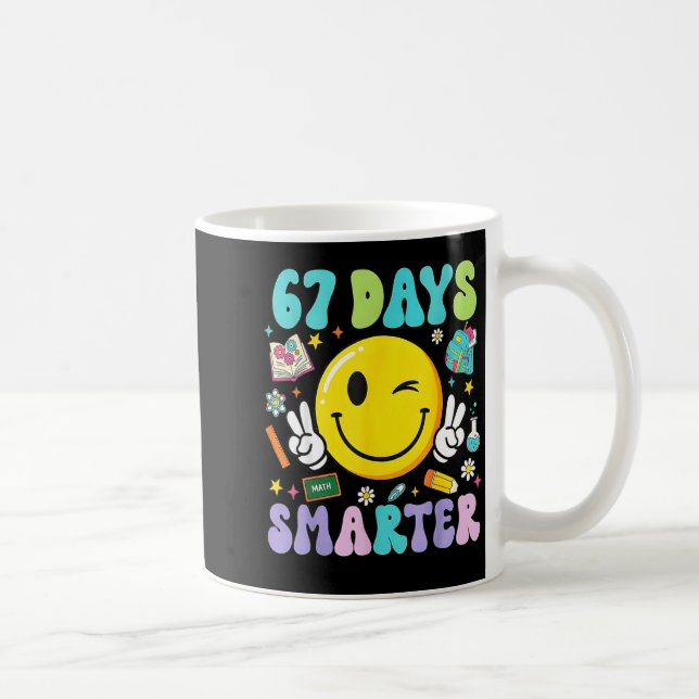 67th Day Of School Shirt 67 Days Smarter Teacher B Coffee Mug (Right)