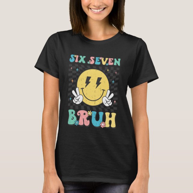 67th Day of School Shirt Six Seven Bruh Teacher Bo (Front)
