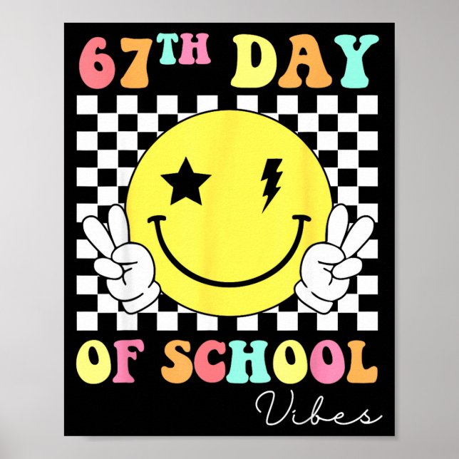 67th Day Of School Smile Face 67 Six Seven Meme Gi Poster (Front)