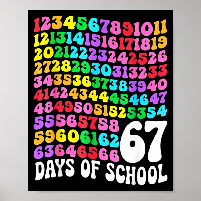 67th Day Of School Teacher 67 Days Math Numbers  Poster (Front)