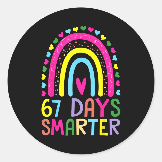 67th Day Of School Teacher 67 Days Smarter Rainbow Classic Round Sticker (Front)