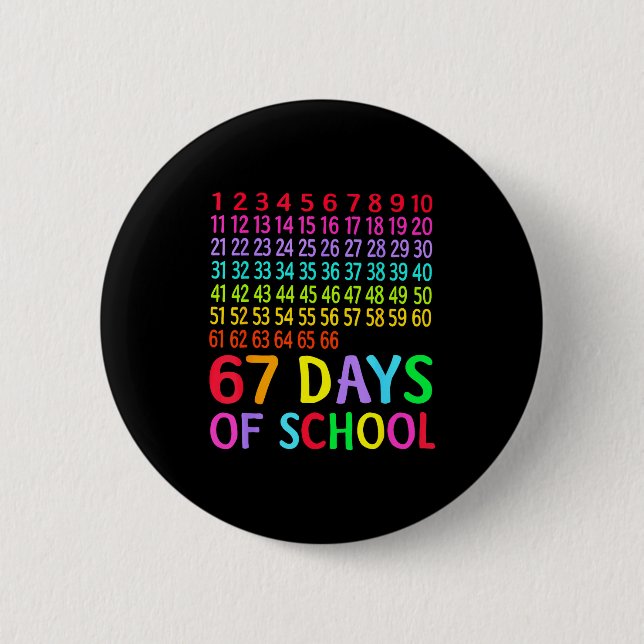 67th Day Of School Teacher Kids 67 Math Numbers 10 6 Cm Round Badge (Front)