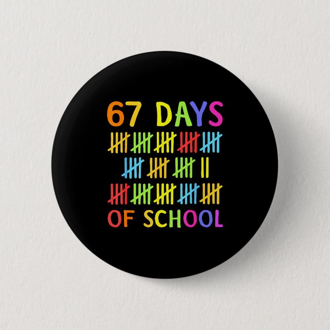 67th Day Of School Teacher Kids 67 Math Numbers 10 6 Cm Round Badge (Front)