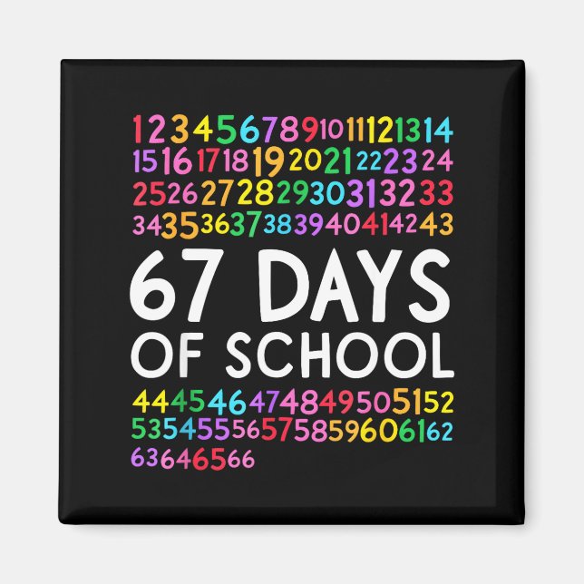 67th Day Of School Teacher Kids 67 Math Numbers 10 Magnet (Front)