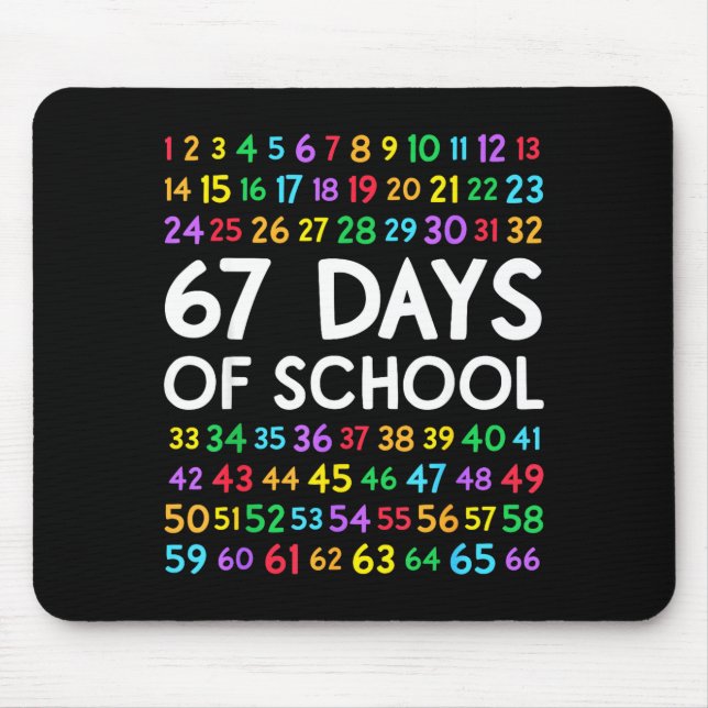 67th Day Of School Teacher Kids 67 Math Numbers 10 Mouse Mat (Front)