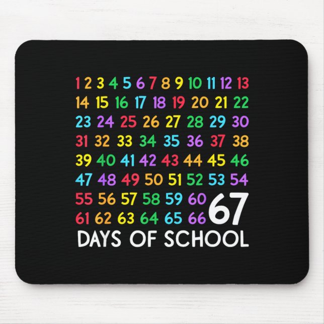67th Day Of School Teacher Kids 67 Math Numbers 10 Mouse Mat (Front)