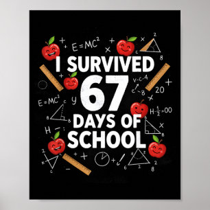 67th Day Of School Teacher Kids 67 Math Numbers 10 Poster