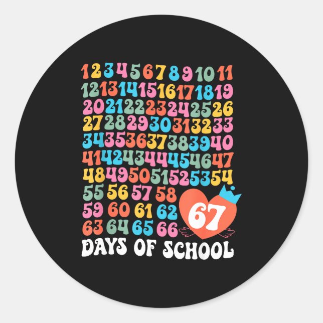 67th Day Of School Teacher Kids Funny Six Seven 10 Classic Round Sticker (Front)
