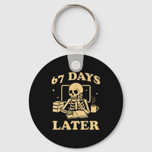 67th Day Of School Teacher Skeleton Funny 6 7 Meme Key Ring